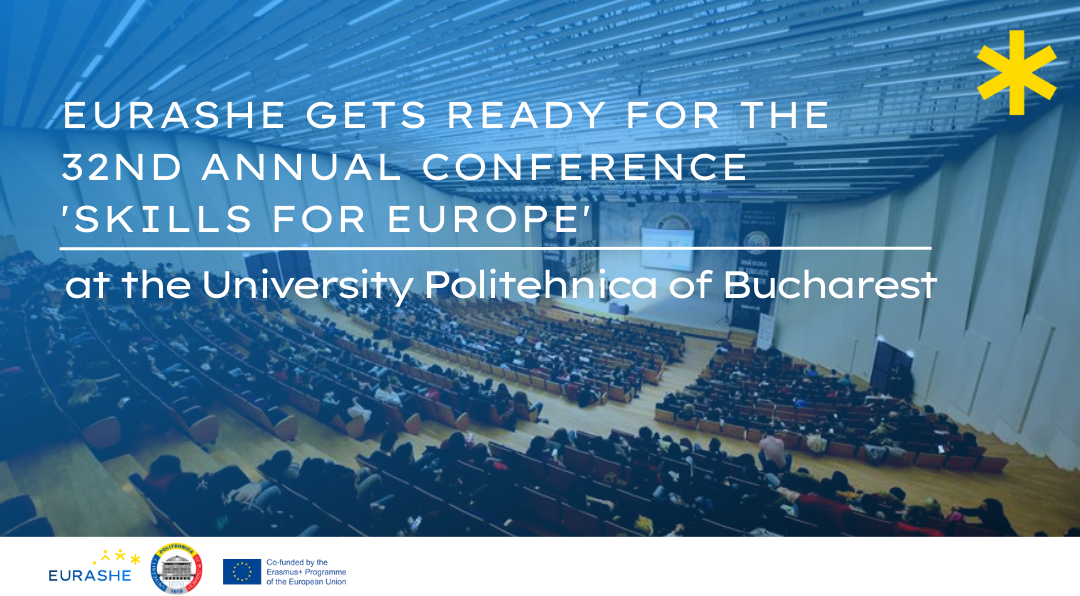 EURASHE gets ready for the 32nd Annual Conference ‘Skills for Europe’ at the University Politehnica of Bucharest